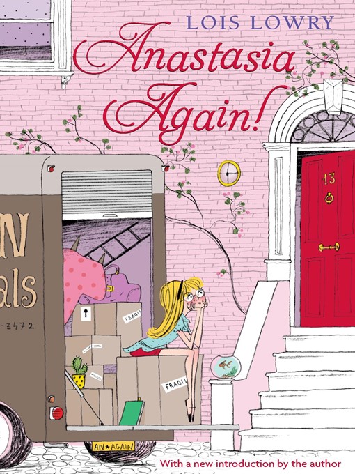 Lois Lowry创作的Anastasia Again!作品的详细信息 - 可供借阅